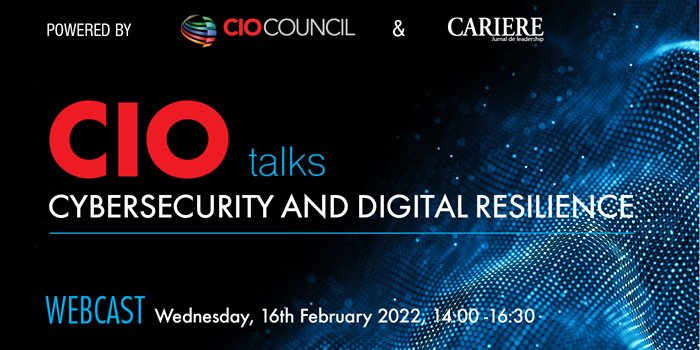 CIO TALKS – Cybersecurity and Digital Resilience