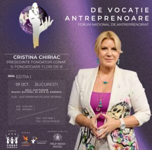 Forumul Național „De Vocație Antreprenoare”-Cristina Chiriac