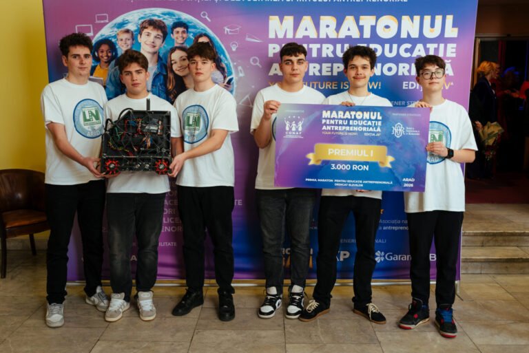 Echipa de elevi a Liceului de Informatică din Arad a câștigat premiul I al semifinalei arădene a Maratonului pentru Educație Antreprenorială IV