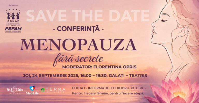 „Menopauza fără secrete” – prima ediție, la Galați. CONAF și FEPAM aduc specialiștii mai aproape de femei